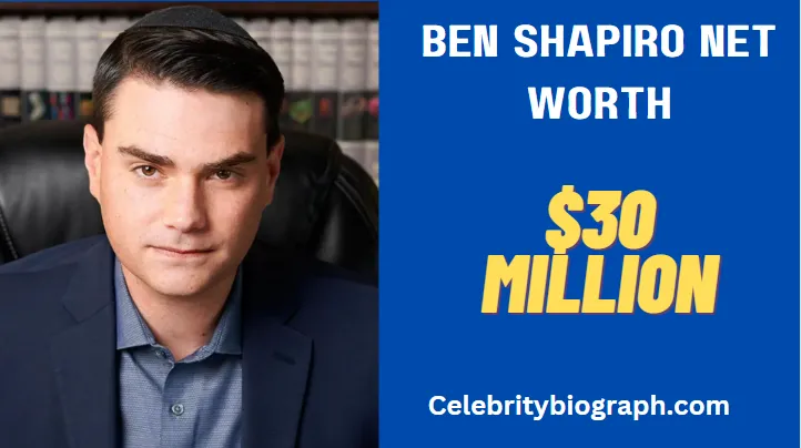 Ben Shapiro Net Worth